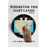 Wherever the Dart Lands