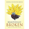 Beautifully Broken: Mama D's Recovery Poetry
