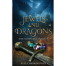 Jewels and Dragons