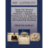 Texas City Terminal Railway Company, Petitioner, V. Republic of France Et Al. U.S. Supreme Court Transcript of Record with Supporting Pleadings