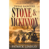 Texas Rangers Stone & McKinnon: A Classic Western Adventure Duo