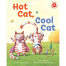 Hot Cat, Cool Cat