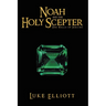 Noah and the Holy Scepter: The Walls of Jericho