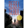 Rebel Seoul