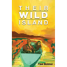 Their Wild Island