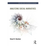 Analyzing Social Narratives