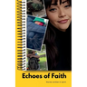 Echoes of Faith, Stories written in spirit