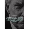 Donald J Trump: The Innovative Genius Carving an Indelible Legacy.