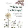 Where do the bees go?: An exploration of key UK forage species for pollinators