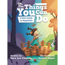 Oh, the Things You Can Do: A Kid's Guide to Happiness