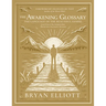 The Awakening Glossary: The Language of the Beautiful Gospel