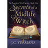 Secrets of a Midlife Witch