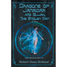 Dragons of Janaidar and Elijah, The Stolen Man: A Science Fiction Fantasy