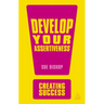 Develop Your Assertiveness