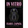 In Vitro: On Longing and Transformation