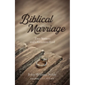 Biblical Marriage: Two Sinners and a Gracious God