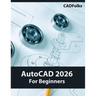 AutoCAD 2026 For Beginners (COLORED)