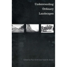 Understanding Ordinary Landscapes