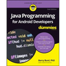 Java Programming for Android Developers for Dummies