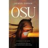 Osu: A Coming of Age Novel - An Empowering Book of Self-Acceptance and Resilience