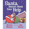Santa Doesn't Need Your Help