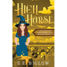 High Horse: A Sporty Supernatural Mystery
