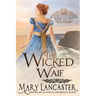The Wicked Waif