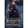 The Dark Lord's Handbook: Conquest
