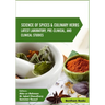 Science of Spices & Culinary Herbs: Latest Laboratory, Pre-clinical, and Clinical Studies Vol. 3