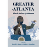 Greater Atlanta: Black Satire After Obama