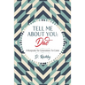 Tell Me About You, Dad: A Keepsake For Generations To Come