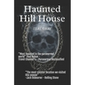 Haunted Hill House: Darkness Resides In Texas