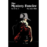 The Mystery Fancier (Vol. 6 No. 3) May/June