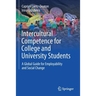 Intercultural Competence for College and University Students: A Global Guide for Employability and Social Change