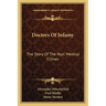 Doctors Of Infamy: The Story Of The Nazi Medical Crimes