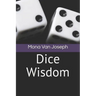 Dice Wisdom