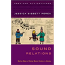 Sound Relations: Native Ways of Doing Music History in Alaska