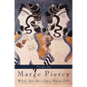 What Are Big Girls Made Of?: Poems (ALA Notable Books for Adults)
