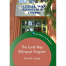 The Coral Way Bilingual Program