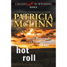 Hot Roll (Caught Dead in Wyoming, Book 8)