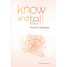 Know and Tell: The Art of Narration