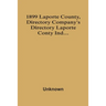 1899 Laporte County, Directory Company'S Directory Laporte Conty Ind...