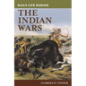 Daily Life During the Indian Wars