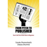 From Pitch to Published: How to Sell Your Article Ideas to Magazines