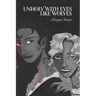 Unholy with Eyes like Wolves