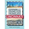 Founders and Famous Families of Cincinnati