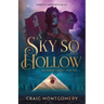 A Sky So Hollow
