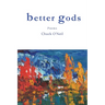 better gods
