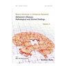 Alzheimer's Disease: Pathological and Clinical Findings