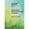 The Evolved Mind and Modern Education